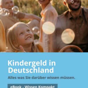 eBook Kindergeld in Deutschland - Wissen Kompakt (Einzelpreis)